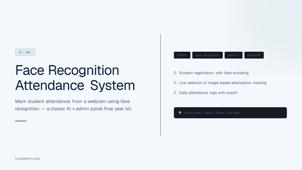 Face Recognition Attendance System